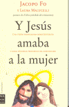 Y JESUS AMABA A LA MUJER