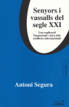 SENYORS I VASSALLS DEL S.XXI