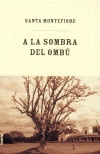 A LA SOMBRA DEL OMBU