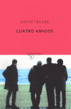 CUATRO AMIGOS (QUINTETO)