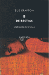B DE BESTIAS