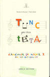 TUNC QUE TAN TETA