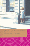 PEQUEÑAS BIENVENIDAS