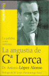 ANGUSTIA DE GARCIA LORCA
