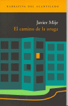 CAMINO DE LA ORUGA,EL