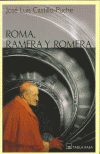 ROMA,RAMERA Y ROMERA