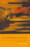ESPAÑOLES DE STALIN,LOS