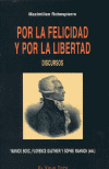 POR LA FELICIDAD Y POR LA LIBERTAD