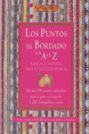 LOS PUNTOS DEL BORDADO DE LA A A LA Z. MANUAL COMPLETO PARA TODOS LOS NIVELES
