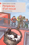 PERIPECIES D'UN RESCAT