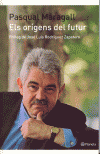 ORIGENS DEL FUTUR,ELS