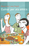 CUINAR PER ALS AMICS
