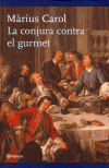 CONJURA CONTRA EL GURMET