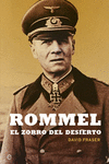 ROMMEL, EL ZORRO DEL DESIERTO