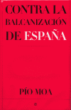 CONTRA LA BALCANIZACION DE ESP