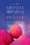 LIMPIEZA HEPÁTICA Y DE LA VESÍCULA