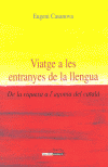 VIATGE A LES ESTRANYES DE LA L