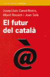FUTUR DEL CATALA,EL