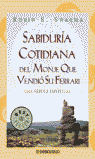 SABIDURIA COTIDIANA DEL MONJE