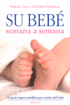 SU BEBÉ SEMANA A SEMANA