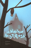 LA MANSIÓN MISTERIOSA