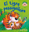 TIGRE PESSIGOLLAIRE  EL