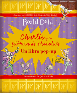 CHARLIE Y LA FÁBRICA DE CHOCOLATE POP UP