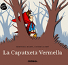 LA CAPUTXETA VERMELLA