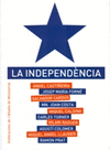 LA INDEPENDENCIA