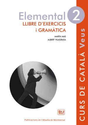 ELEMENTAL 2. LLIBRE D'EXERCICIS I GRAMÀTICA