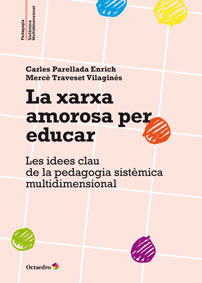 LA XARXA AMOROSA PER EDUCAR