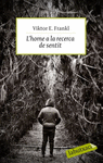 L'HOME A LA RECERCA DE SENTIT.