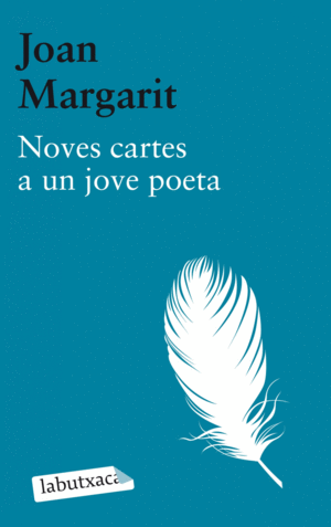 NOVES CARTES A UN JOVE POETA