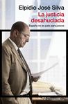 LA JUSTICIA DESHAUCIADA