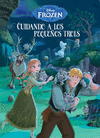 FROZEN. CUIDANDO A LOS PEQUEÑOS TROLS. CUENTO