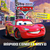 CARS. RAPIDO COMO EL RAYO