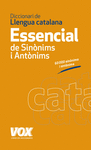 DICCIONARI ESSENCIAL DE SINÒNIMS I ANTÒNIMS