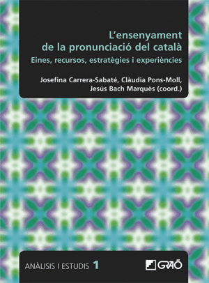 L'ENSENYAMENT DE LA PRONUNCIACIÓ DEL CATALÀ