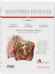 ATLAS DE ANATOMÍA HUMANA. VOLUMEN I