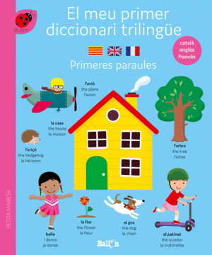 DICCIONARI TRILINGÜE-PRIMERES PARAULES