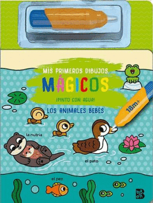 MIS PRIMEROS DIBUJOS MÁGICOS-LOS ANIMALES BEBÉS