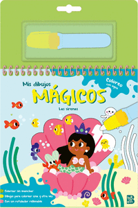 MIS DIBUJOS MÁGICOS - COLOREO CON AGUA - LAS SIRENAS