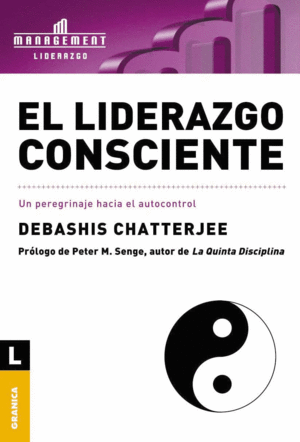 LIDERAZGO CONSCIENTE, EL