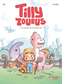 TILLY ZOUROUS 1. LA GRANJA DE DINOSAURES - CAT