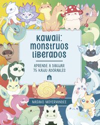 KAWAII: MONSTRUOS LIBERADOS