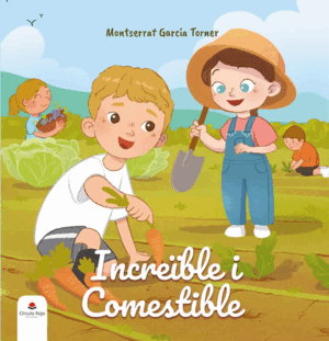 INCREIBLE I COMESTIBLE