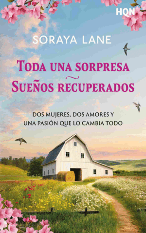 TODA UNA SORPRESA / SUEÑOS RECUPERADOS