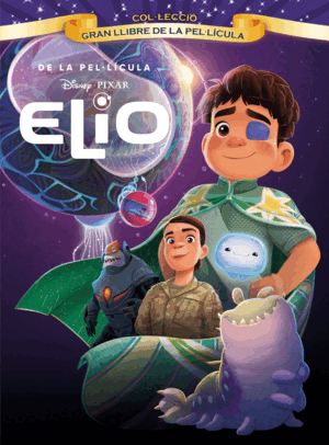 ELIO. GRAN LLIBRE DE LA PEL·LÍCULA