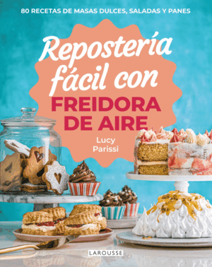 REPOSTERÍA FÁCIL CON FREIDORA DE AIRE