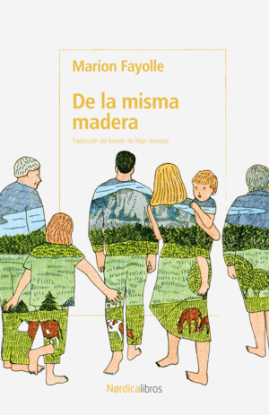 DE LA MISMA MADERA